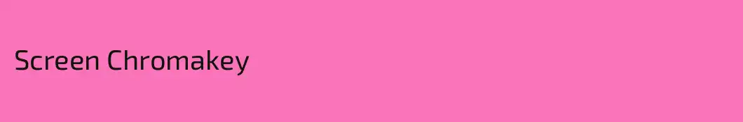 Screen Chromakey